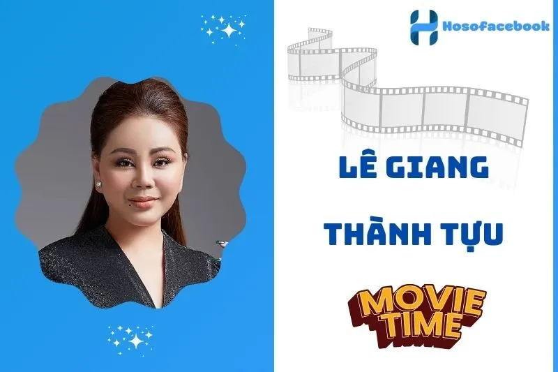 Thành tựu nổi bật trong sự nghiệp của Lê Giang