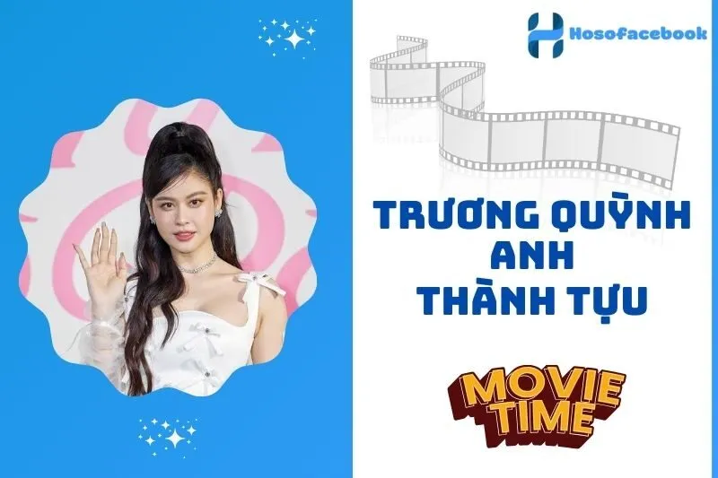Hoạt động diễn xuất và thành tựu của Trương Quỳnh Anh