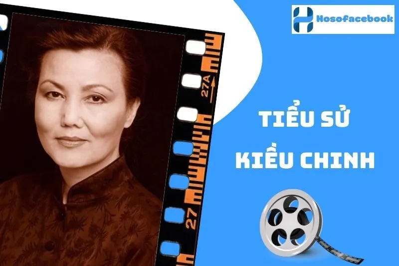 Tiểu sử Kiều Chinh 2025: Hành trình sự nghiệp và đời sống