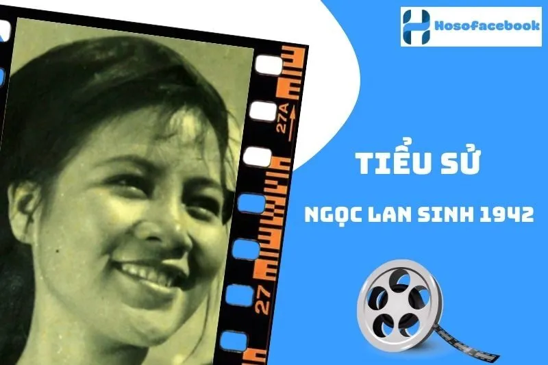 Tiểu sử Ngọc Lan sinh 1942 - Sự nghiệp, đời tư, thành tựu
