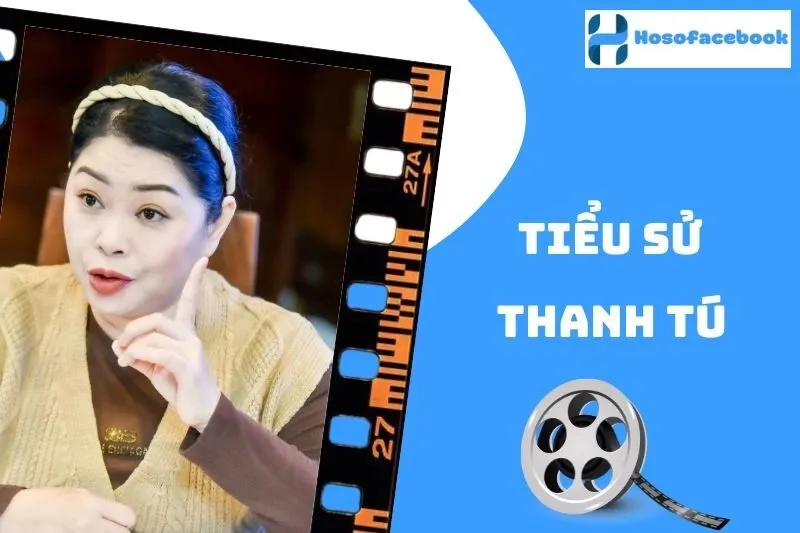 Tiểu sử Thanh Tú 2025: Hành trình sự nghiệp và đời sống