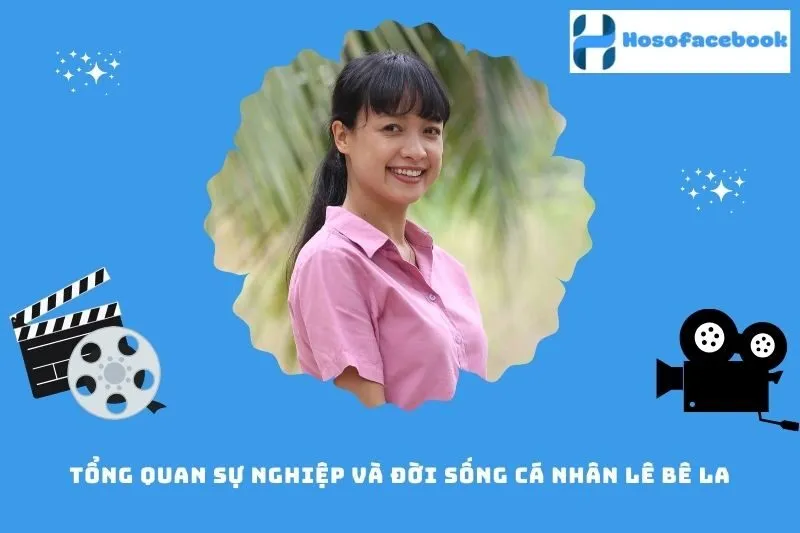 Thông tin nhanh về Lê Bê La