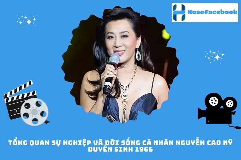 Tổng quan sự nghiệp và đời sống cá nhân Nguyễn Cao Kỳ Duyên sinh 1965