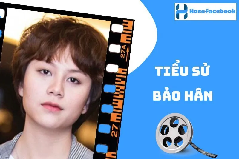 Tiểu Sử Bảo Hân 2025 - Hành Trình Nghệ Thuật Của Nữ Diễn Viên Trẻ